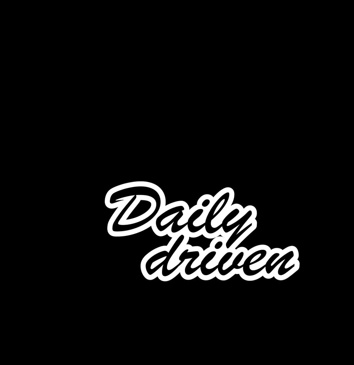 Daily Driven Novelty Vinyl Car Sticker