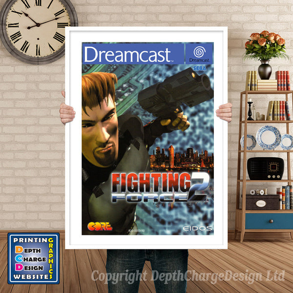 Fighting Force2 Eu - Sega Dreamcast Inspired Retro Gaming Poster