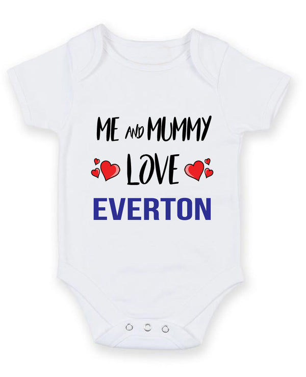 Me and Mummy love everton Personalised FOOTBALL TEAM Baby Grow