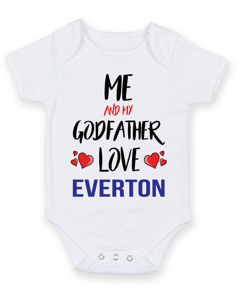 Me and My Godfather Love everton Personalised FOOTBALL TEAM Baby Grow
