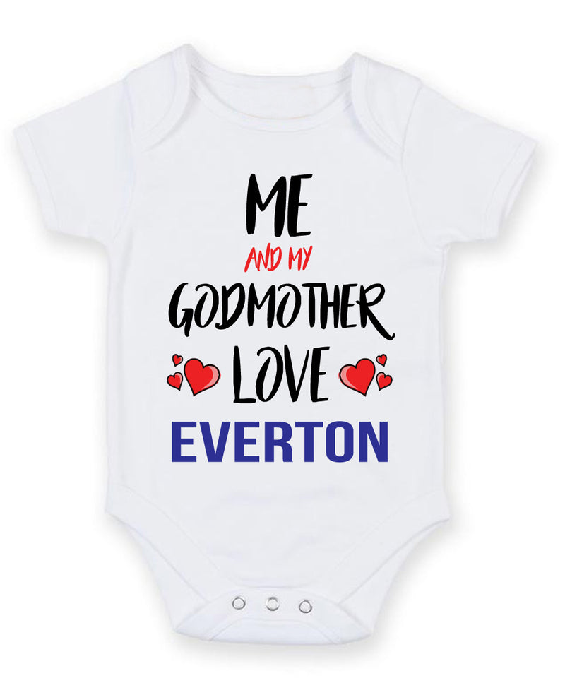 Me and My Godmother Love everton Personalised FOOTBALL TEAM Baby Grow