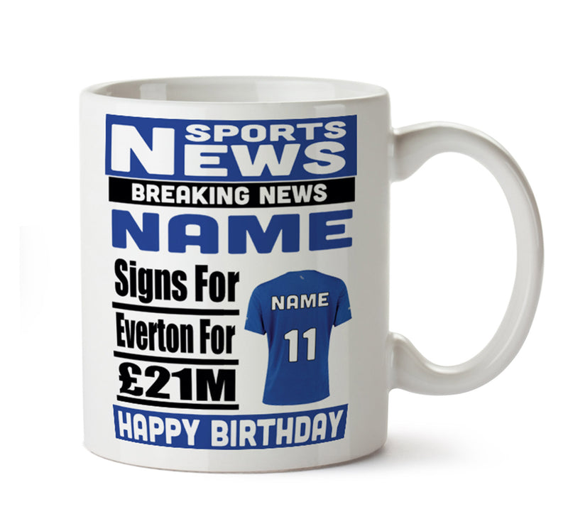 Personalised SIGNS FOR Everton Football Mug Personalised Birthday Mug