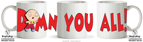 Family Guy INSPIRED Theme Style DAMN YOU ALL TV SHOW MUG – printed mug product image 1