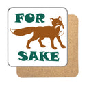 For Fox Sake Drinks Coaster