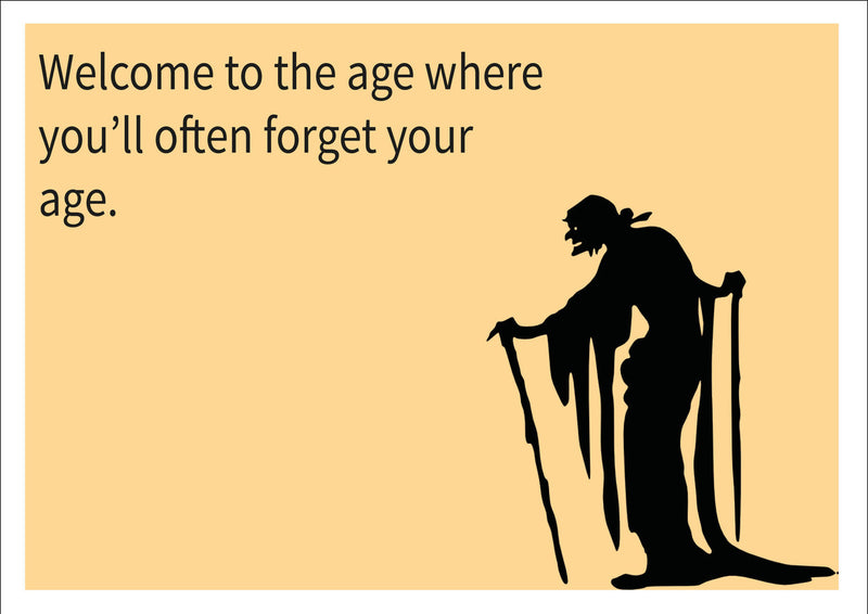 Forget Your Age INSPIRED Adult Personalised Birthday Card Birthday Card
