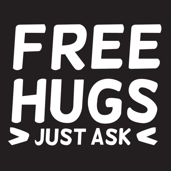 Free Hugs, Just Ask Novelty Vinyl Car Sticker