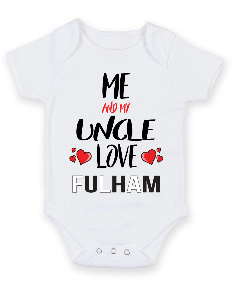 Me and My Uncle Love fulham Personalised FOOTBALL TEAM Baby Grow