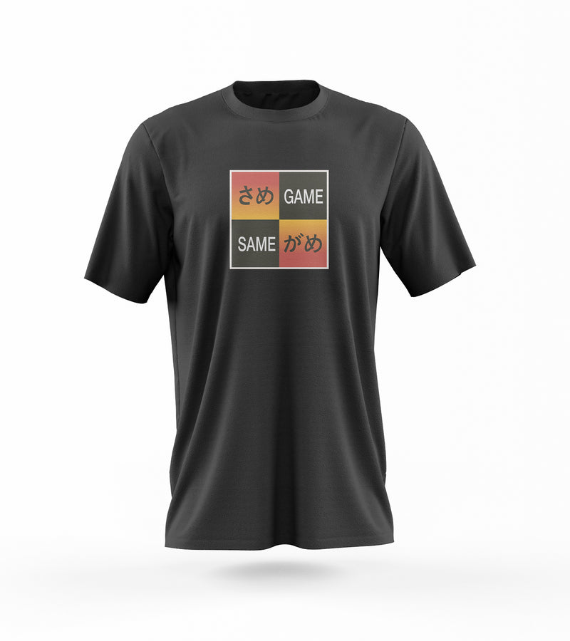 Game Same - Gaming T-Shirt