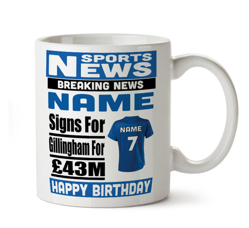 Personalised SIGNS FOR Gillingham Football Mug Personalised Birthday Mug