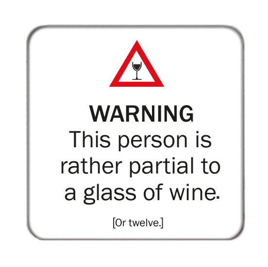 Wine Warning Drinks Coaster