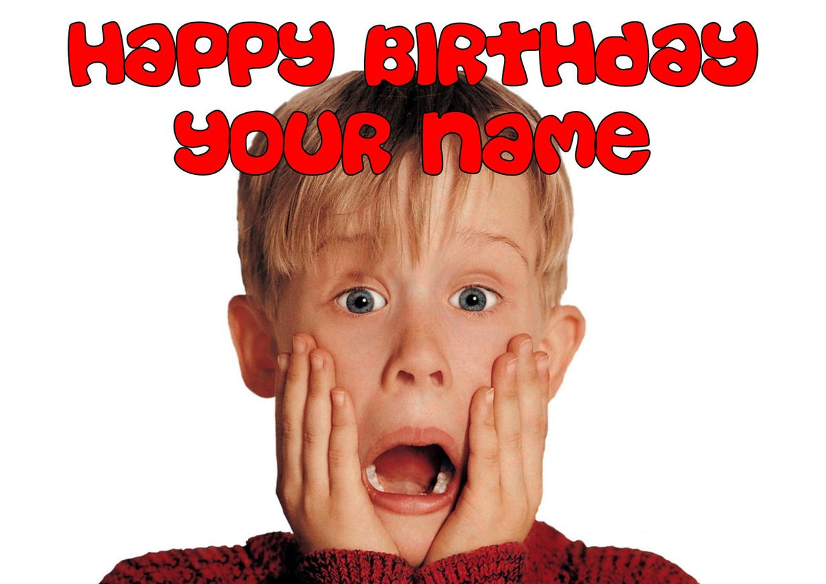 Home Alone Kevin 1 THEME INSPIRED Style Kids Adult FUNNY Birthday Card – Home Alone Kevin 1 Theme Kids Adult Funny Birthday Card