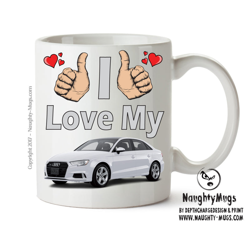 I Love My Audi A3 Silver Printed Mug