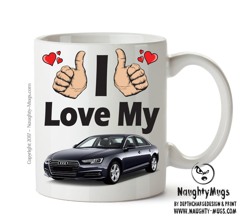 I Love My Audi A4 Black Printed Mug