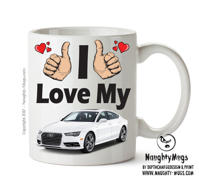 I Love My Audi White Printed Mug