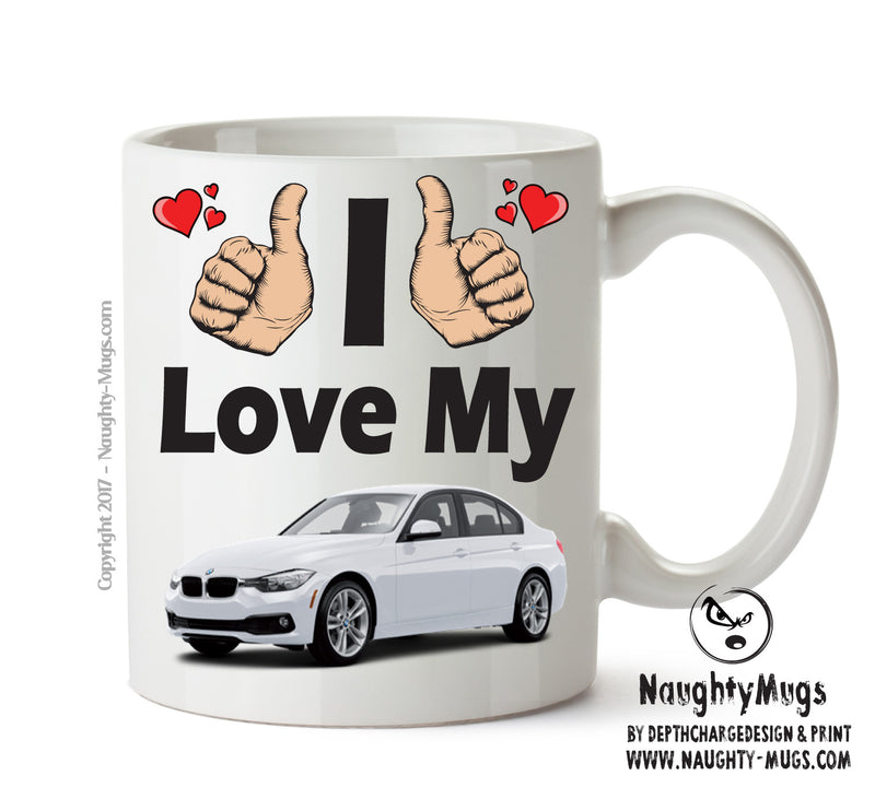I Love My BMW 3 Series White Printed Mug