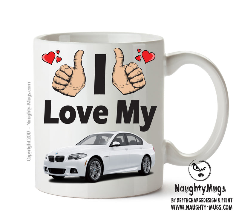 I Love My BMW 5 Series White Printed Mug