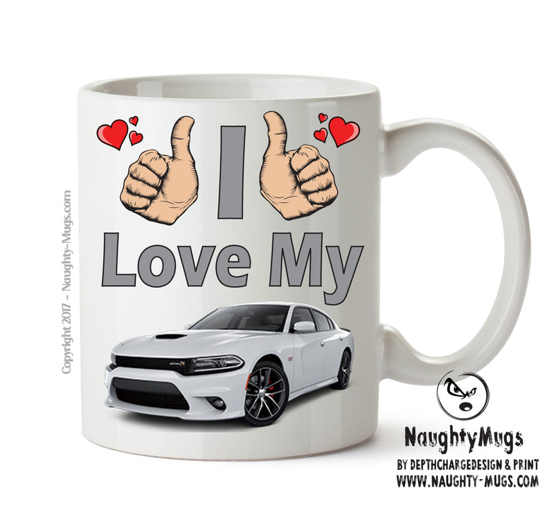 I Love My Dodge Charger Printed Mug