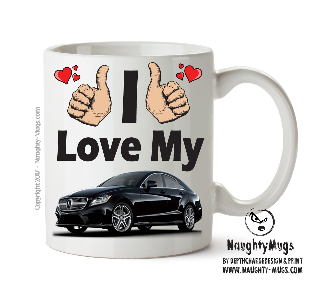 I Love My Mercedes Cls Printed Mug FUNNY – printed mug product image 1