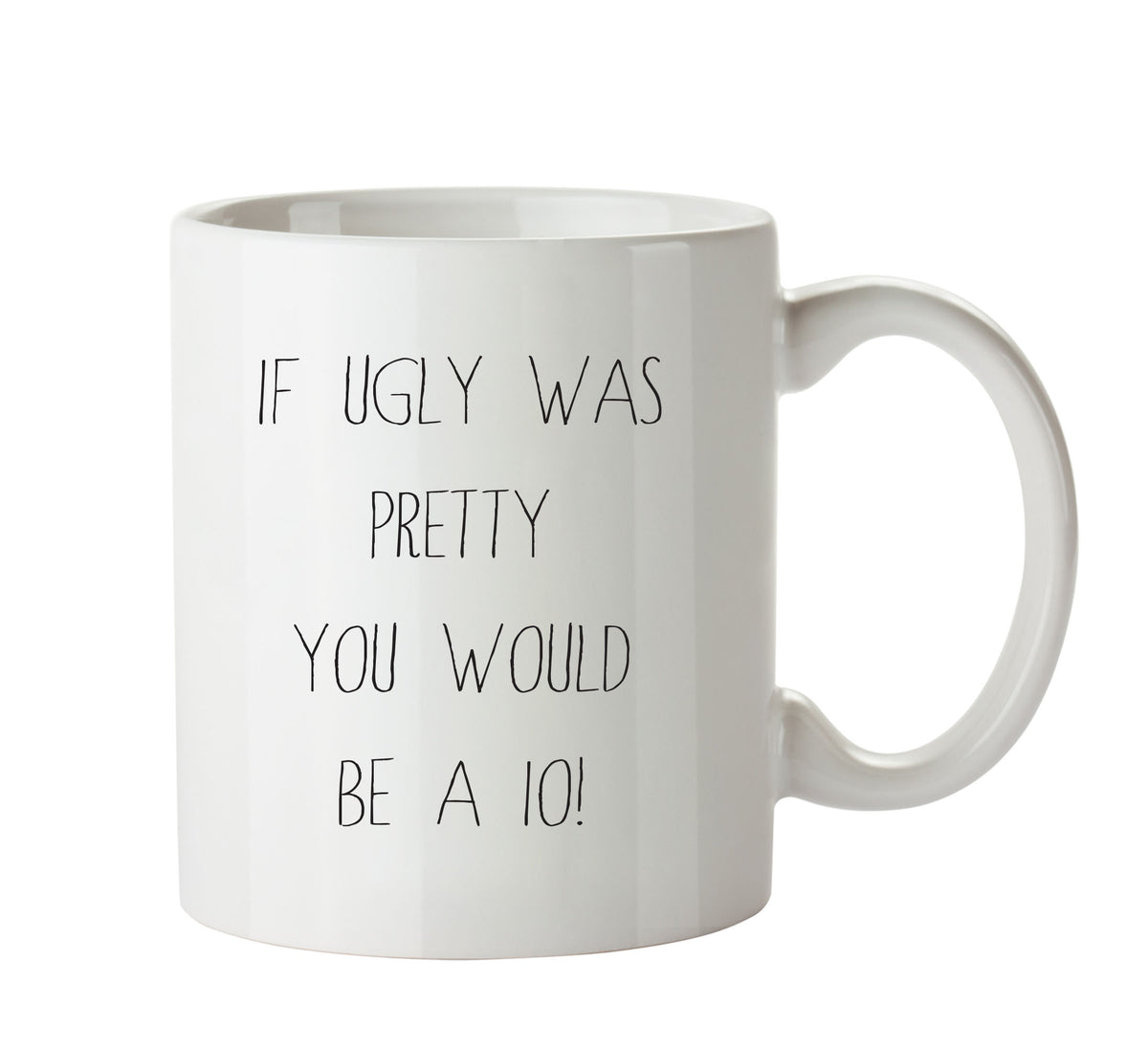 If Ugly Was Pretty - Adult Mug – printed mug product image 1