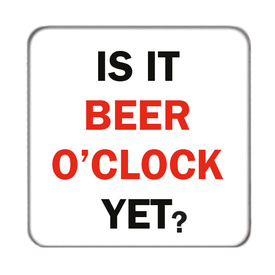 Beer 'o clock Drinks Coaster