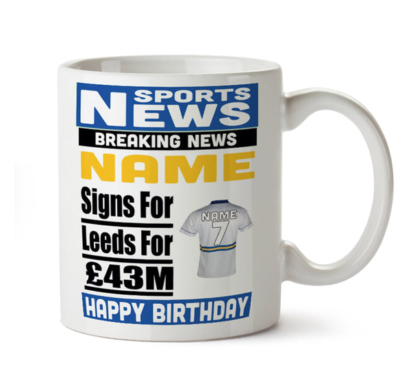Personalised SIGNS FOR Leeds Football Mug Personalised Birthday Mug – printed mug product image 1
