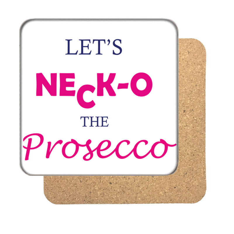 Let's Neck-o Drinks Coaster