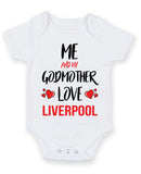 Me and My Godmother Love liverpool Personalised FOOTBALL TEAM Baby Grow