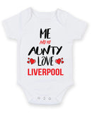 Me and My Aunty Love liverpool Personalised FOOTBALL TEAM Baby Grow