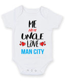Me and My Uncle Love man city Personalised FOOTBALL TEAM Baby Grow