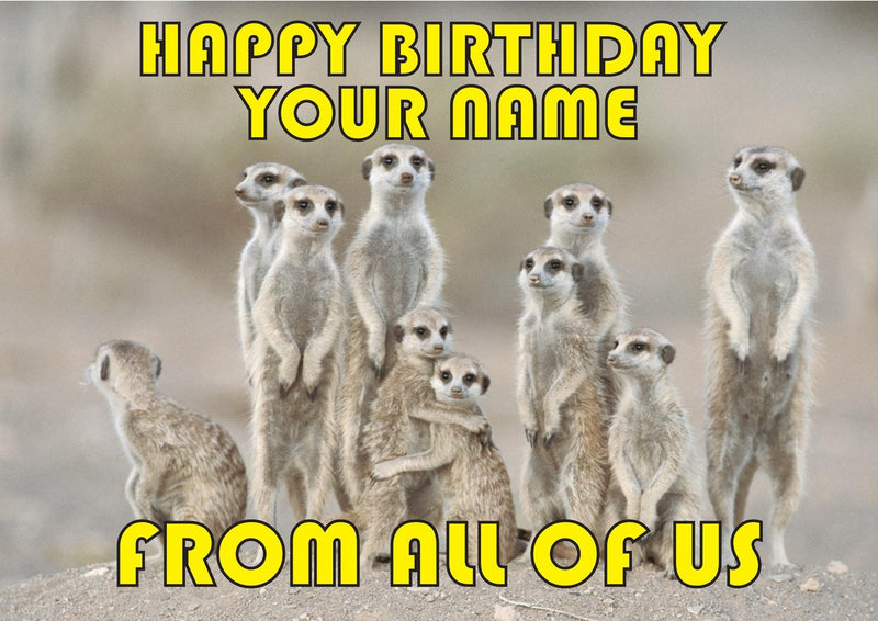 Meerkats Group Kids Adult FUNNY Kids Adult FUNNY Personalised Birthday Card