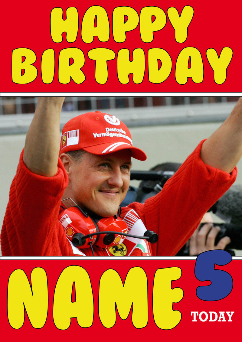 Personalised Michael Schumacher F1 THEME INSPIRED PERSONALISED Kids Adult Birthday Card 3