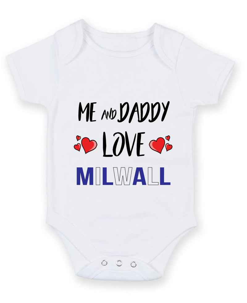 Me and Daddy Love milwall Personalised FOOTBALL TEAM Baby Grow