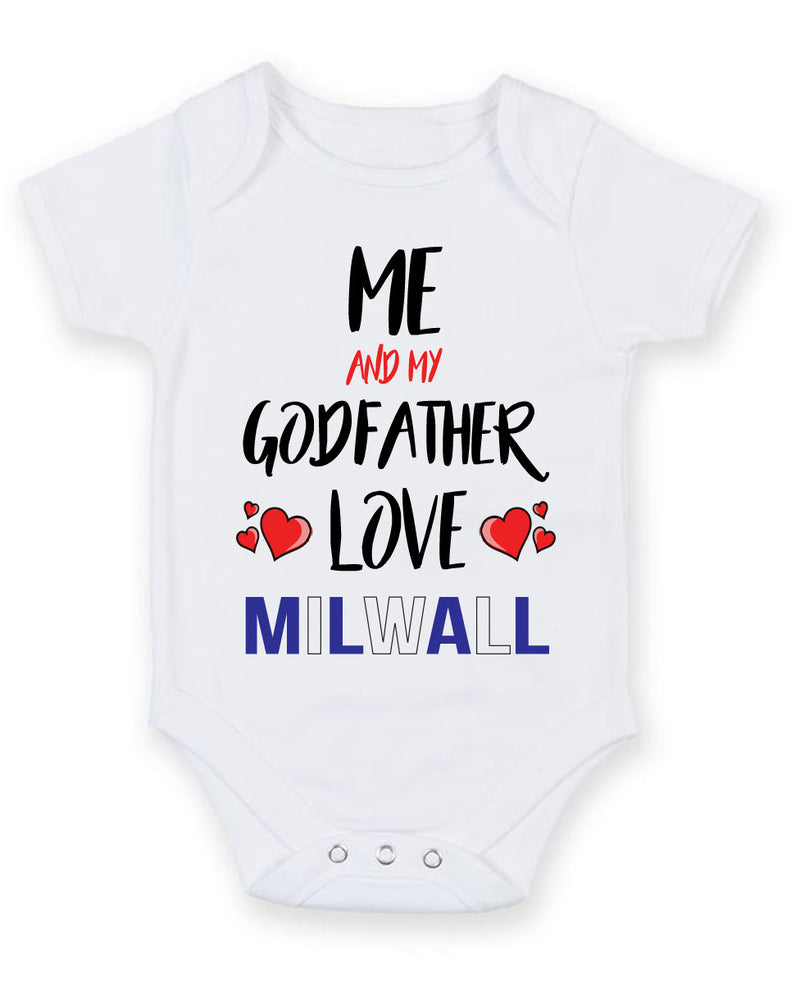 Me and My Godfather Love milwall Personalised FOOTBALL TEAM Baby Grow