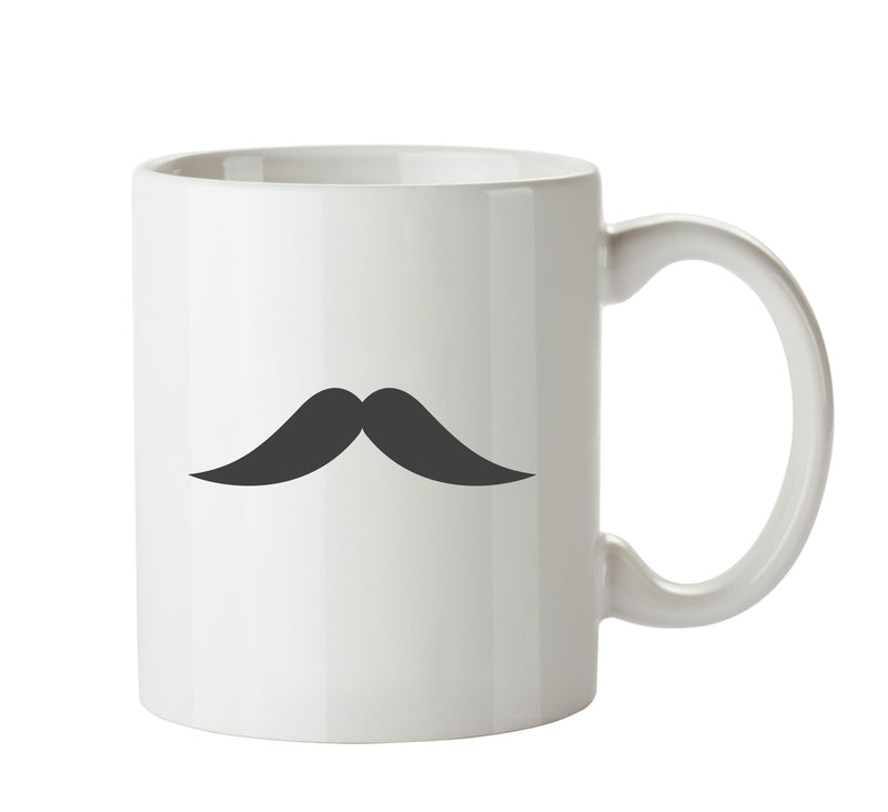 Moustache 7 Funny Mug Adult Mug Office Mug