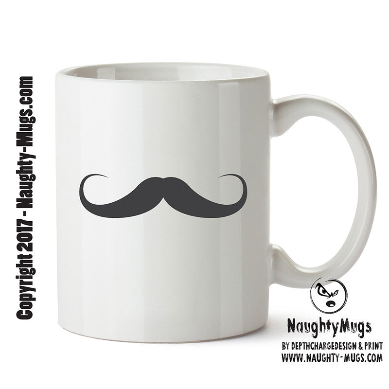 Moustache 3 Funny Mug Adult Mug Office Mug