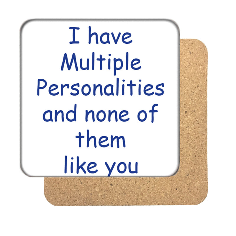 Multiple Personalities Drinks Coaster