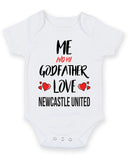 Me and My Godfather Love newcastle united Personalised FOOTBALL TEAM Baby Grow