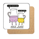 Nice Jugs Drinks Coaster