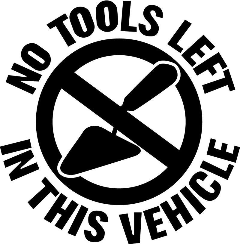 No Tools 4 Novelty Vinyl Car Sticker