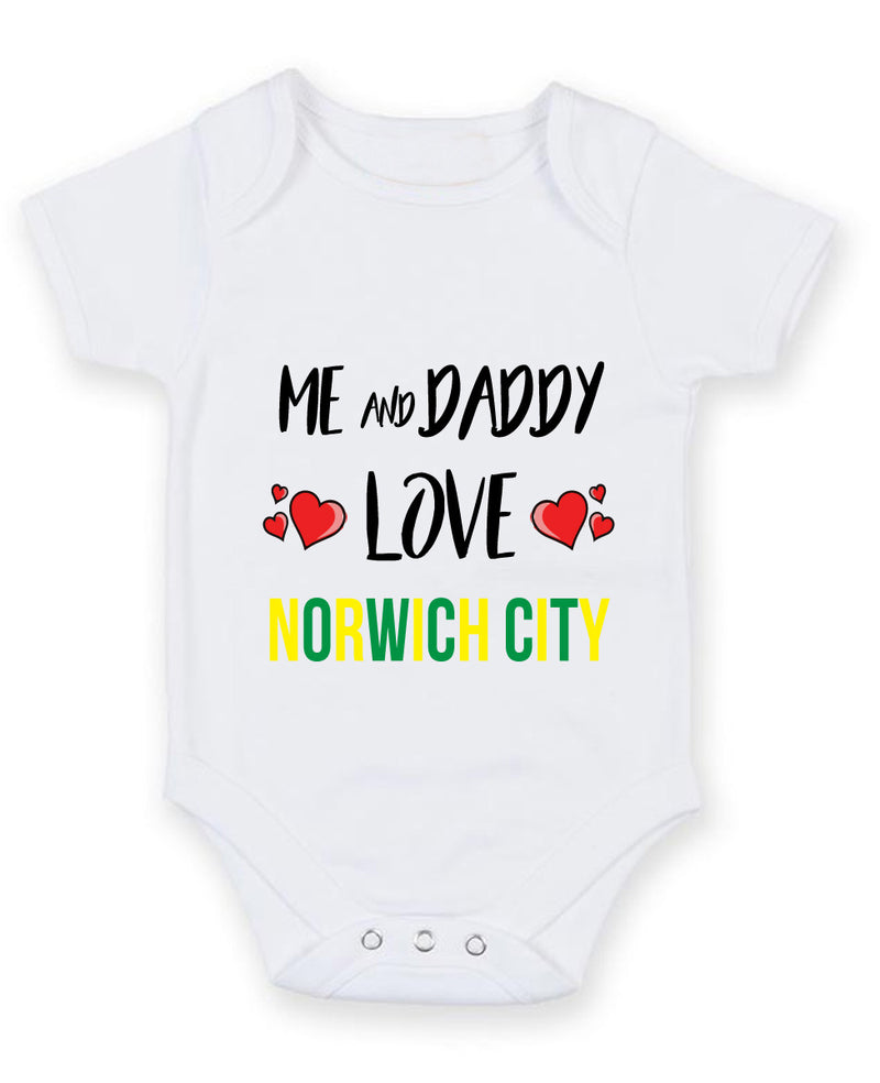 Me and Daddy Love norwich city Personalised FOOTBALL TEAM Baby Grow