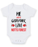 Me and My Godfather Love notts forest Personalised FOOTBALL TEAM Baby Grow