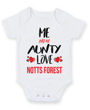 Me and My Aunty Love notts forest Personalised FOOTBALL TEAM Baby Grow