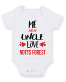 Me and My Uncle Love notts forest Personalised FOOTBALL TEAM Baby Grow