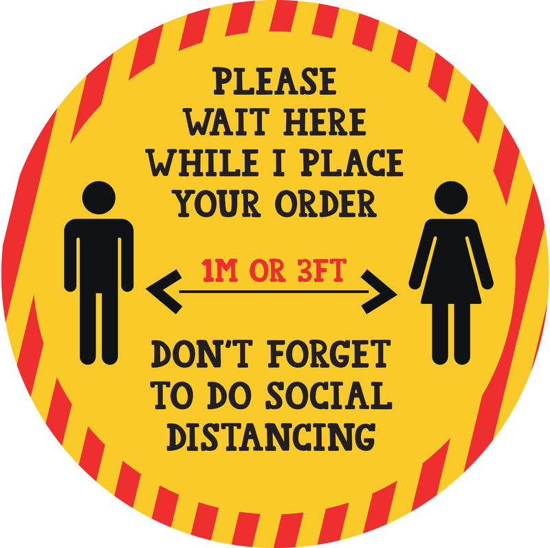 Please Wait Here While I Place Your Order 1m Or 3ft Don't Forget To Do Social Distancing Social Distancing Floor Stickers
