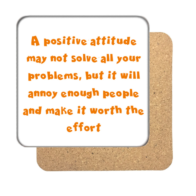 Positive Attitude Drinks Coaster