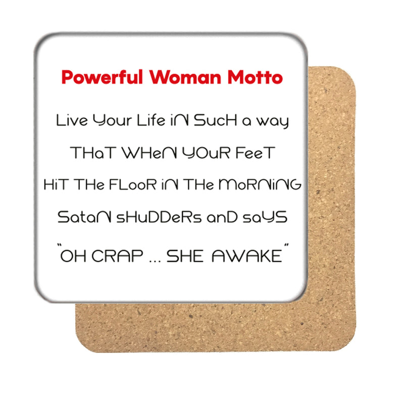 Powerful Woman Motto Drinks Coaster