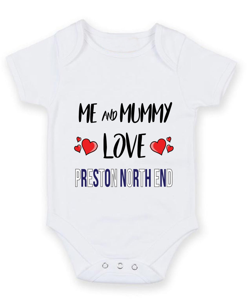 Me and Mummy love preston north end Personalised FOOTBALL TEAM Baby Grow