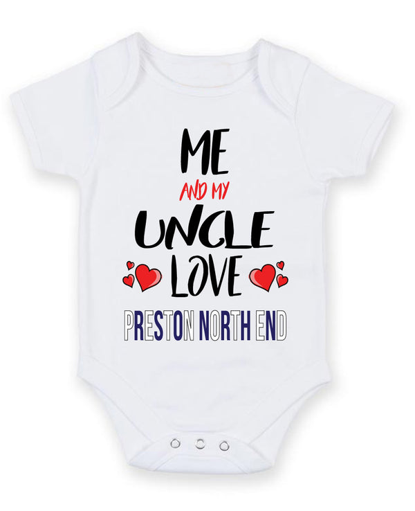 Me and My Uncle Love preston north end Personalised FOOTBALL TEAM Baby Grow
