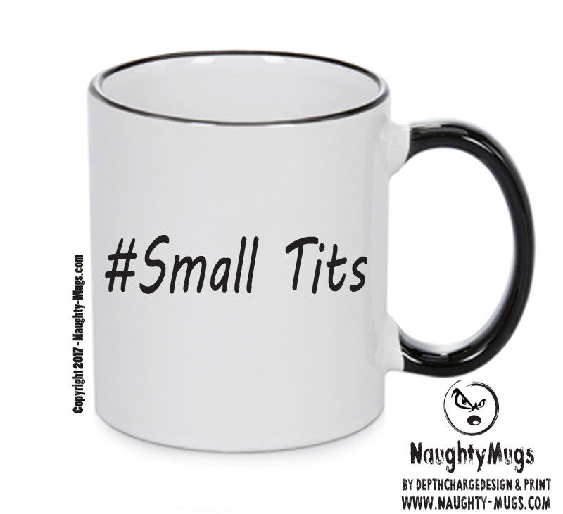 Personalised Your CUSTOM Name Small Tits Printed Mug