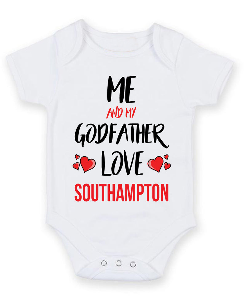 Me and My Godfather Love southampton Personalised FOOTBALL TEAM Baby Grow